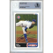 Mark Prior Chicago Cubs Auto 2003 Topps Total Card #300 BAS Auth Autogra... - $99.99