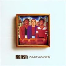 Wildflowers [Audio CD] Relish - $10.04
