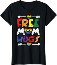 Free Mom Hugs Rainbow Heart Gay Pride Flag LGBTQ Mama Women T-Shirt - £12.57 GBP+