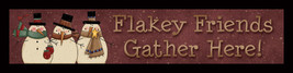Primitive Wood Block 848FF - Flakey Friends Gather Here!   - £7.95 GBP