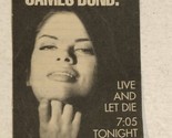 Live And Let Die Print Ad Advertisement TBS James Bond 007 TPA19 - £4.73 GBP