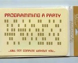 NOS Programming a Party Will Not Compute Without You Pack of 8 Invitations  - $17.82