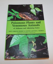 Poisonous Plants and Venomous Animals of Alabama &amp; Adjoining States - £17.95 GBP