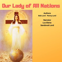 Our Lady of All Nations Audiobook - £2.32 GBP