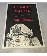 A Family Matter by Will Eisner - (2009 PB) Graphic Novel about Domestic ... - €9,18 EUR