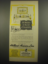 1956 Holland-America Line Cruise Ad - Old Masters in the art of hospitality - £14.72 GBP