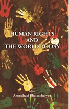 Human Rights and the World Today [Hardcover] - £20.57 GBP