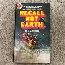 Recall Not Earth Science Fiction Paperback Book by C.C. MacApp Signet 1970 - £9.60 GBP