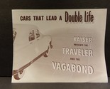 Kaiser Presents the Traveler and the Vagabond Sales Brochure 1949  - $80.99
