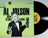 Al Jolson On The Air VINYL LP  Sandy Hook  SH -2003 [Vinyl] - $19.55
