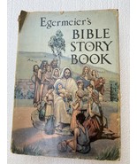 Vintage Rare 1947 Egermeier&#39;s Bible Story Book Hardcover Revised With Cover - £26.79 GBP