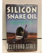 Silicon Snake Oil: Second Thoughts on the Information Highway - $2.96