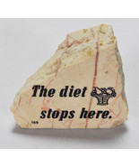 The Diet Stops Here PAPERWEIGHT DECORATIVE Mineral ROCK - $18.80
