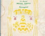 1st Annual Melha Temple AAONMS Trade Show Book 1948 Springfield Massachu... - $27.72