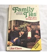 Family Ties HC Book Alex Gets the Business Michael J Fox by Joe Claro 1986 - €6,78 EUR