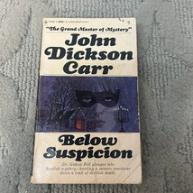 Below Suspicion Mystery Paperback Book by John Dickson Carr from Bantam 1967 - £11.18 GBP