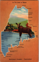 Vtg Postcard Greetings State of Maine Sportsmans Pradise Vacationaland Map UNP - £5.34 GBP