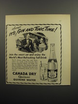 1951 Canada Dry Quinac Quinine Water Ad - It&#39;s Always Gin and tonic time - $18.49