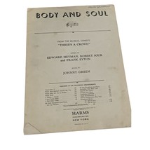 Body and Soul In C 1933 Harms Musical Threes a Crowd - $19.50