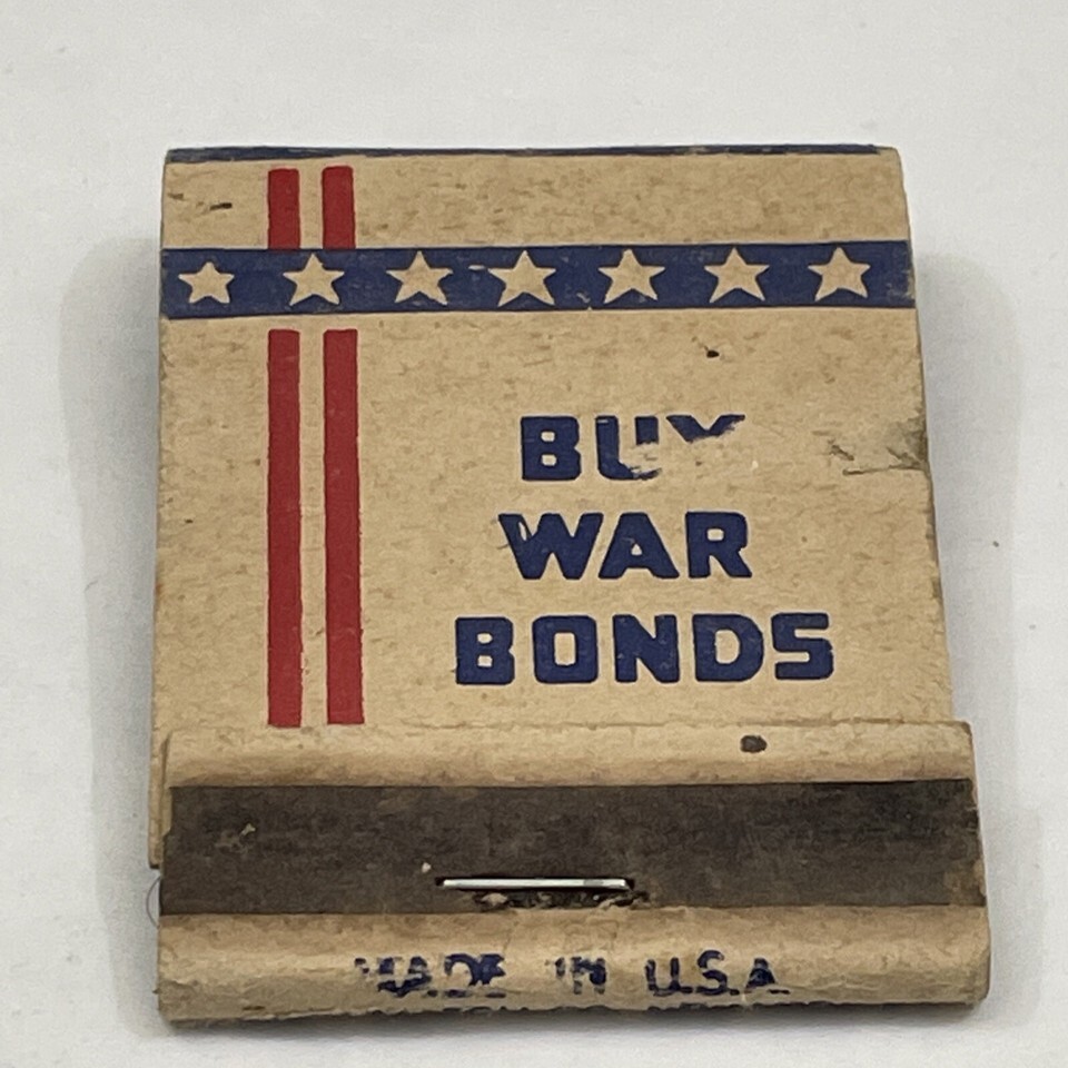 Front Strike Matchbook  Buy War Bonds  Keep ‘Em Flying Invest In The USA... - $12.38