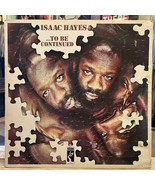[SOUL/FUNK]~VG+ LP~ISAAC HAYES~..To Be Continued~[1970~STAX~Issue]~UK Im... - $381.74 MXN