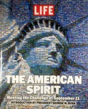 Life&#39;s Spirit of America: Meeting the Challenge of September 11 / Photoessay HC - £2.67 GBP