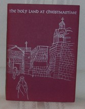 Christopher Rand The Holy Land At Christmastime First Edition 1963 Booklet - £14.22 GBP