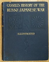 Antique Book Cassell&#39;s History Of The Russo Japanese War Illustrated Vol 3 - £82.42 GBP