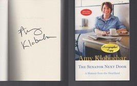 The Senator Next Door: A Memoir SIGNED Amy Klobuchar / Paperback - £26.44 GBP