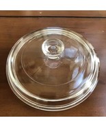 Lid (only) PYREX CLEAR Glass Replacement Lid Cover P-81-C - $34.65