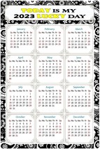 2023 Magnetic Calendar - Calendar Magnets - Today is my Lucky Day - v011 - $10.88