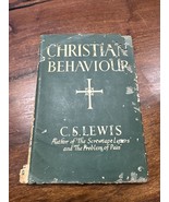 Christian Behavior By C.S. Lewis Eleventh Printing 1950 With Dust Jacket... - £9.58 GBP