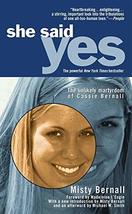 She Said Yes: The Unlikely Martyrdom of Cassie Bernall [Mass Market Pape... - €0,81 EUR