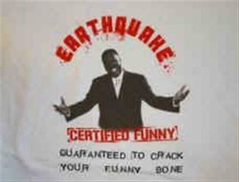EARTHQUAKE (Nathaniel Stroman) - Certified Funny T-shirt ~Never Worn~ Large - £25.34 GBP