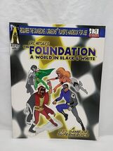 The Foundation A World In Black And White Superhero RPG Book - $13.58 CAD