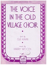 The Voice In The Old Village Choir Sheet Music Gus Kahn Harry Woods - £1.71 GBP