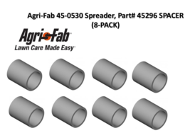 Agri-Fab 45-0530 Spreader, Part# 45296 SPACER (8-PACK) - $9.89