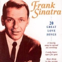 Frank Sinatra - 20 Great Love Songs Frank Sinatra - 20 Great Love Songs - CD - £10.40 GBP
