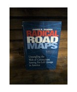 Radical Road Maps by James H. Hansen (2006, Hardcover) - $9.90