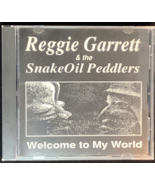 Welcome to My World cd  1991  SOP/CD-0001 Reggie Garrett &amp; the SnakeOil ... - $13.55