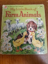 My Little Book of Farm Animals Tell a Tales Book Whitman Childrens Vinta... - $2.95