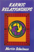 Karmic Relationships, by Martin Schulman, Like New Condition Paperback B... - £11.43 GBP