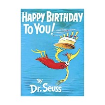 Happy Birthday to You! (Classic Seuss) Dr. Seuss - £15.82 GBP