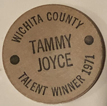 Vintage Wichita County Wooden Nickel Talent Winner 1971 Tammy Joyce Kansas - $3.95