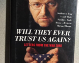 WILL THEY EVER TRUST US AGAIN? Michael Moore (2004) Simon Schuster hardc... - $14.84