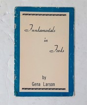 Fundamentals in Foods by Gena Larson (Paperback – January 1, 1967, 25 pa... - £4.74 GBP