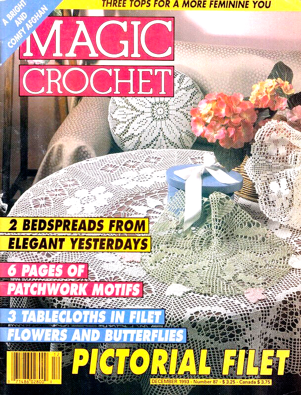 Magic Crochet Magazine Dec 1993 #87 Bedspreads Patchwork Tablecloths 29 Projects - £5.87 GBP
