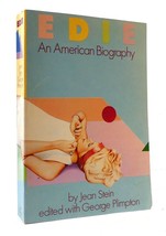 Jean Stein, George Plimpton Edie: An American Biography 1st Edition 1st Printin - £100.04 GBP