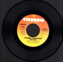 Barbra Streisand- Woman In Love/Run Wild - 45 rpm record - £2.31 GBP