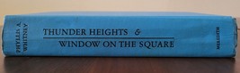 Thunder Heights and Window On The Square by Phyllis A. Whitney - £3.95 GBP